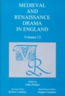 Medieval and Renaissance Drama in England v.15 - Book
