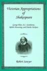 Victorian Appropriations of Shakespeare - Book