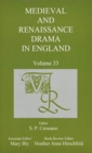 Medieval and Renaissance Drama in England, Volume 33 - Book