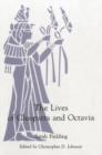 The Lives of Cleopatra And Octavia - Book