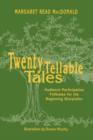 Twenty Tellable Tales : Audience Participation Folktales for the Beginning Storyteller - Book