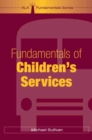 Fundamentals of Children's Services - Book