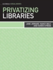 Privatizing Libraries - Book