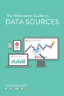 The Reference Guide to Data Sources - Book