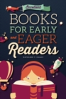 Excellent Books for Early and Eager Readers - Book