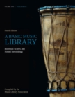A Basic Music Library: Essential Scores and Sound Recordings, Volume 2 : World Music - Book