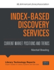 Index-Based Discovery Services : Current Market Positions and Trends - Book