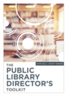 The Public Library Director’s Toolkit - Book