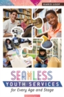 Seamless Youth Services for Every Age and Stage - Book