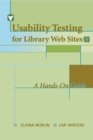 Usability Testing for Library Websites : A Hands-on Guide - Book