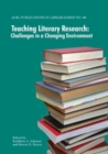 Teaching Literary Research : Challenges in a Changing Environment - Book