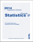2014 ACRL Trends and Statistics for Carnegie Classification Associates of Arts Colleges - Book
