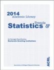 2014 ACRL Trends and Statistics for Carnegie Classification Doctoral Granting Institutions - Book