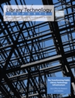 The Transforming Public Library Technology Infrastructure : A Library Technology Report - eBook