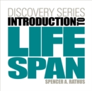 Discovery Series: Introduction to Lifespan (with Psychology CourseMate with eBook Printed Access Card) - Book