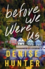 Before We Were Us - Book