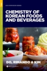 The Chemistry of Korean Foods and Beverages - Book