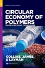 Circular Economy of Polymers : Topics in Recycling Technologies - Book