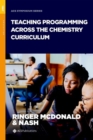 Teaching Programming across the Chemistry Curriculum - Book