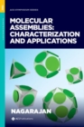 Molecular Assemblies : Characterization and Applications - Book