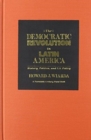Democratic Revolution in Latin America : History, Politics and U.S. Policy - Book
