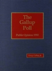 The Gallup Poll : Public Opinion 1992 - Book