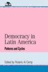 Democracy in Latin America : Patterns and Cycles - Book