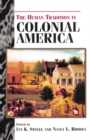The Human Tradition in Colonial America - Book