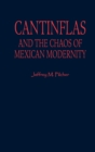 Cantinflas and the Chaos of Mexican Modernity - Book
