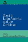 Sport in Latin America and the Caribbean - Book
