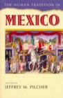 The Human Tradition in Mexico - Book