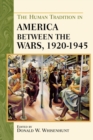 The Human Tradition in America between the Wars, 1920-1945 - Book