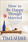 How To Be Happy Though Married - Book