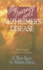 My Journey into Alzheimers Disease - Book