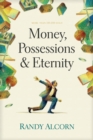Money, Possessions, And Eternity - Book