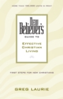 New Believer's Guide to Effective Christian Living - Book