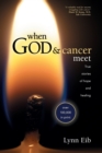 When God & Cancer Meet - Book