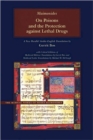 On Poisons and the Protection against Lethal Drugs : A Parallel Arabic-English Edition - Book