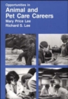 Opportunities in Animal and Pet Care Careers - Book