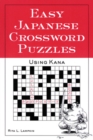 Easy Japanese Crossword Puzzles: Using Kana - Book