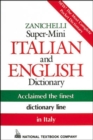 Zanichelli Super-Mini Italian and English Dictionary - Book