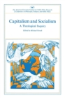 Capitalism and Socialism : A Theological Inquiry - Book