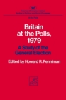 Britain at the Polls, 1979 : A Study of the General Election - Book