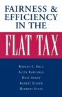 Fairness and Efficiency in the Flat Tax - Book