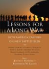 Lessons for a Long War : How America Can Win on New Battlefields - Book