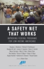 A Safety Net That Works : Improving Federal Programs for Low-Income Americans - Book
