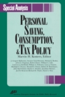 Personal Saving, Consumption and Tax Policy - Book
