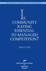 Is Community Rating Essential to Managed Competition? - Book