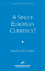 A Single European Currency? - Book