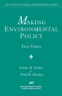 Making Environmental Policy - Book